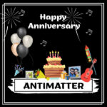 Antimatter Anniversary Surprise