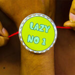Lazy No.1 Rakhi 3