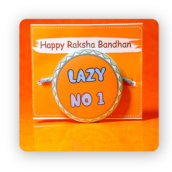 Lazy No.1 Rakhi