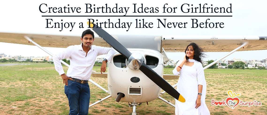 Creative birthday ideas for girlfriend