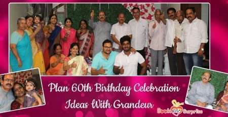 Plan 60th birthday celebration ideas with grandeur