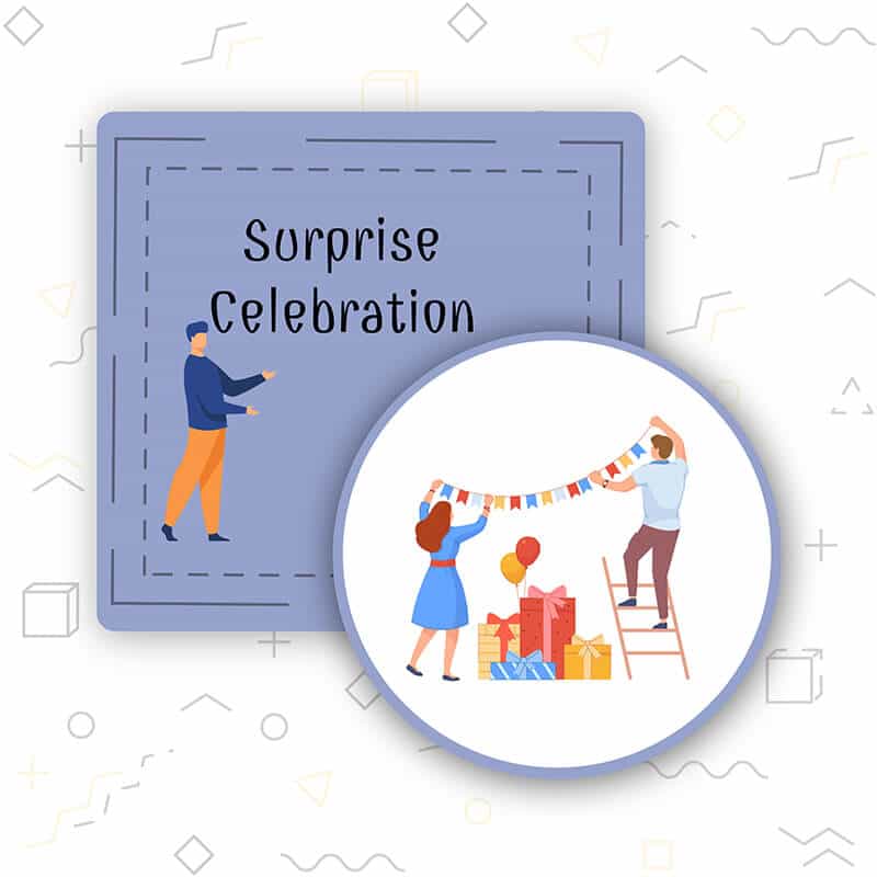 Surprise Celebration