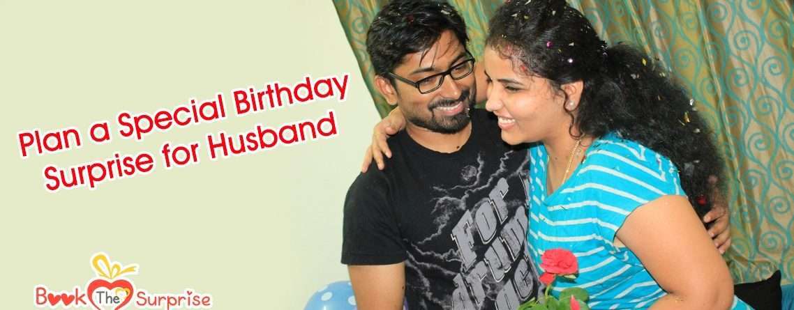 special birthday surprise for husband