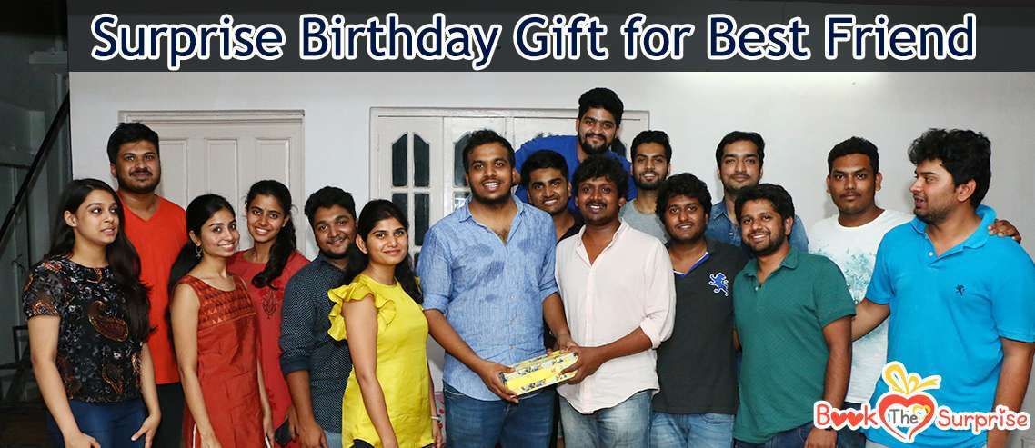 birthday surprise for male best friend