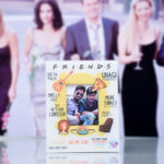 F.R.I.E.N.D.S: I’ll Be There For U 2