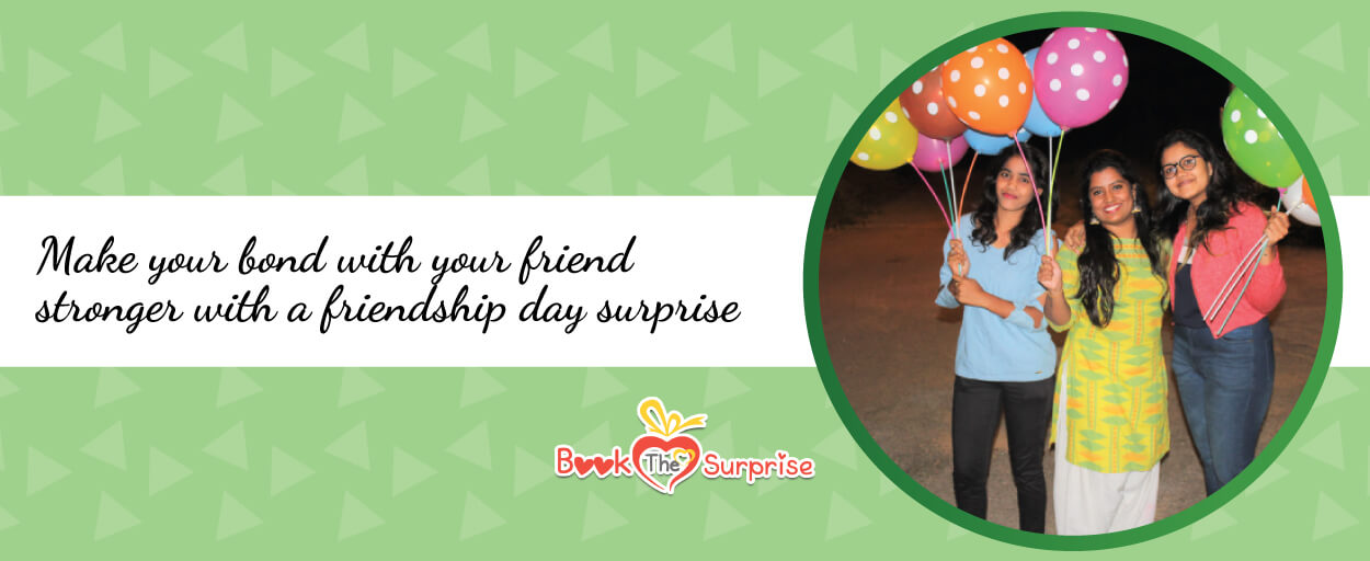 Friendship Day Surprise