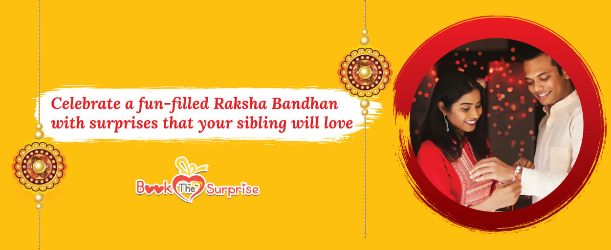 Raksha Bandhan Surprises