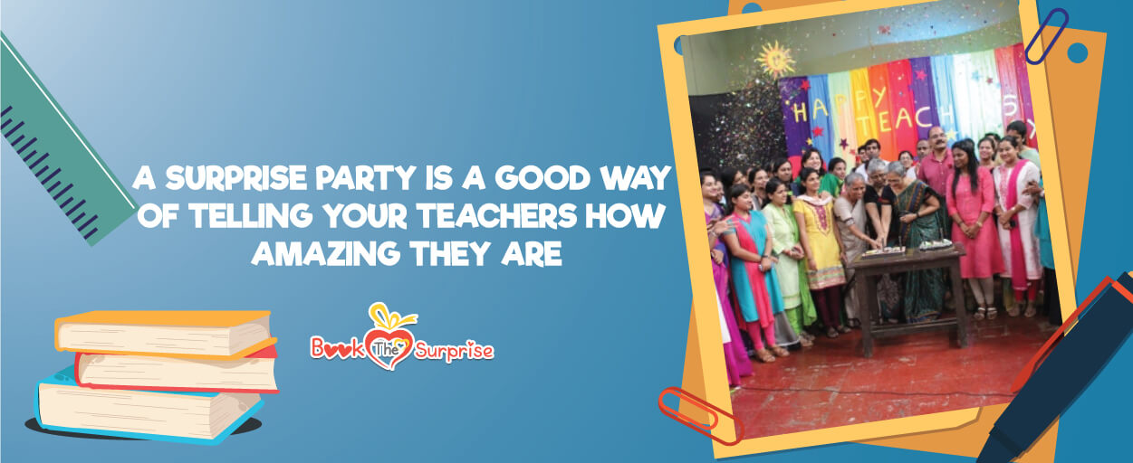 Surprise for Teachers