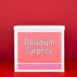 Palladium Anniversary Surprise Delivery