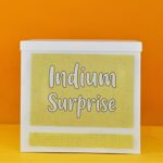 Indium Anniversary Surprise Delivery
