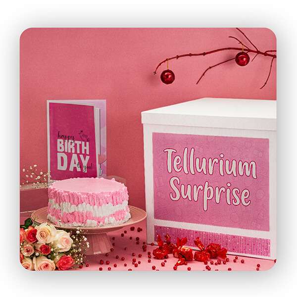 Tellurium-Birthday-Surprise