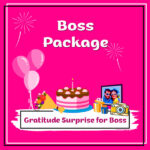 Gratitude Surprise for Boss