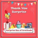 Surprise Box of Gratitude