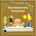 The House of Bachelorette