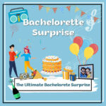 Ultimate Bachelorete Surprise