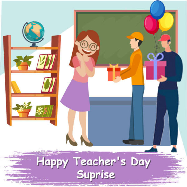 Teacher's Day Surprise